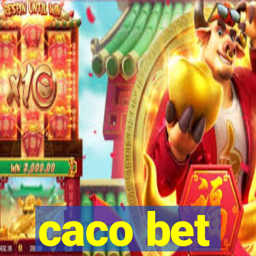 caco bet